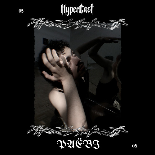 HyperCast 005 - PAËBI