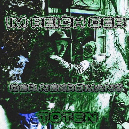 Im Reich der Toten - Der Nekromant