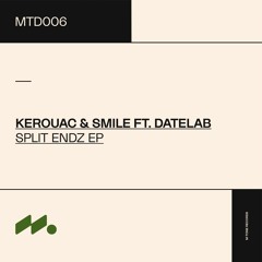 Kerouac & SMILE - Sharp End (Original Mix)