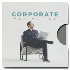 Corporate Motivational Business Music [royalty-free]
