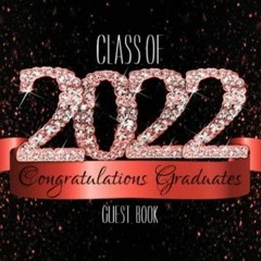 Download PDF 2022 Congratulations Graduates Guest Book: Red Black Diamond Number Graduation