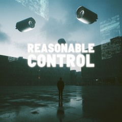 REASONABLE CONTROL
