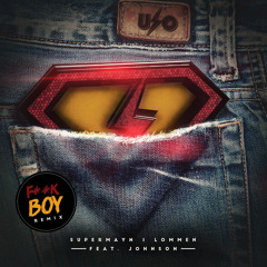 Supermayn i Lommen (Fuck Boy Remix) [feat. Johnson]
