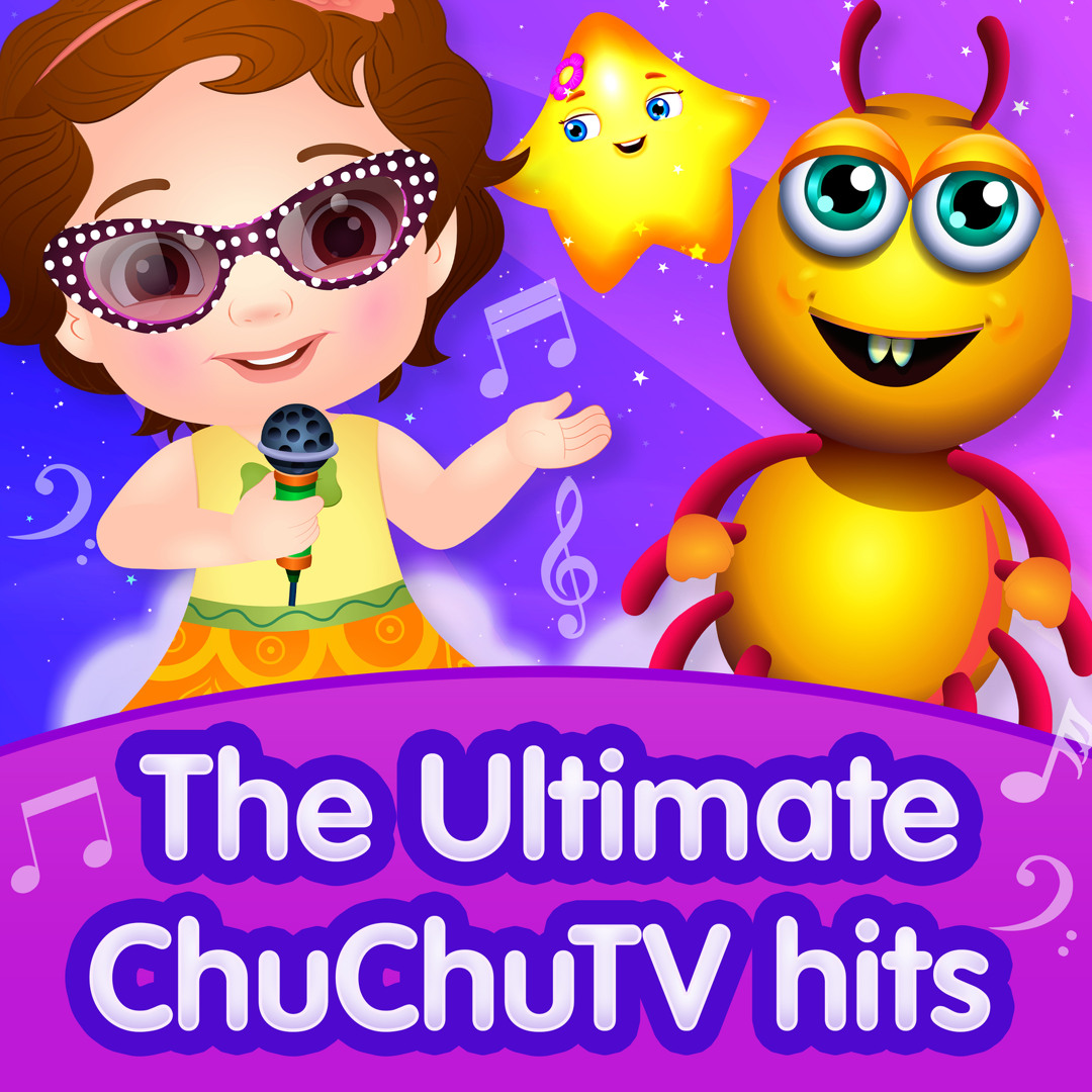chuchu♪ Stream ChuChu TV | Listen to The Ultimate ChuChu TV Hits, Vol. 1