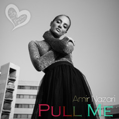Amir Nazari - Pull Me