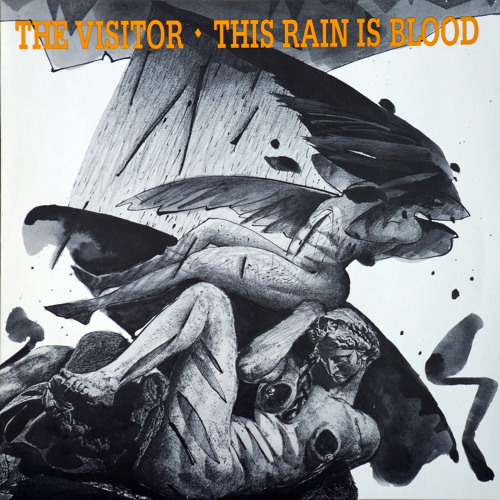 Stream The Visitor | Listen to This Rain Is Blood playlist online for ...