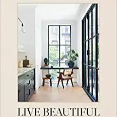 Books⚡️Download❤️ Live Beautiful Full Ebook