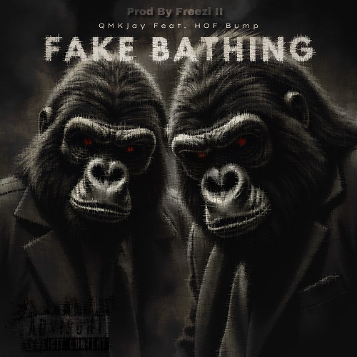 Fake Bathing Ft. HOF Bump