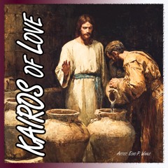 KAIROS of Love