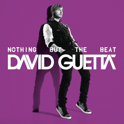 Stream David Guetta | Listen to Nothing But The Beat (Deluxe
