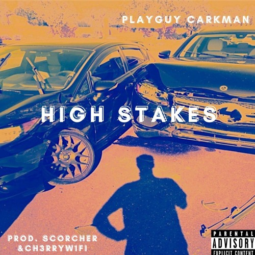 HIGH STAKES (with. Ch3rryW1fi & Young Scorcher) [prod. Young Scorcher & Ch3rryW1fi]