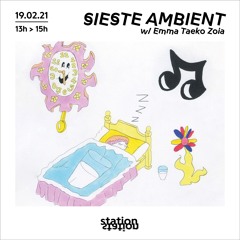 Sieste Ambient #38 w/ Emma Taeko Zoia