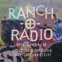 RANCH-O-RADIO - 050 Colours of Love part 1