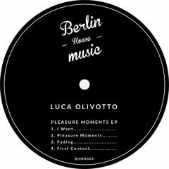 PREMIERE: Luca Olivotto - I Want [Berlin House Music]