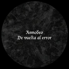 Asmodeo - De Vuelta Al Erro