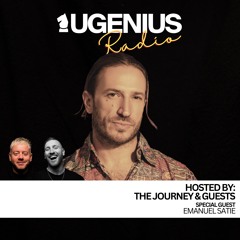 UGENIUS Radio #013 with Emanuel Satie & The Journey