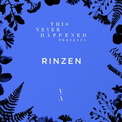 This Never Happened Presents North America - Rinzen [Mix]