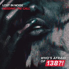 Lost In Noise - Heeding The Call