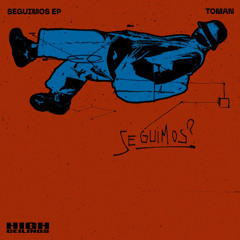 Premiere: Toman - Seguimos [High Ceilings]