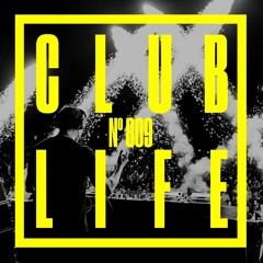 CLUBLIFE by Tiësto Podcast 809