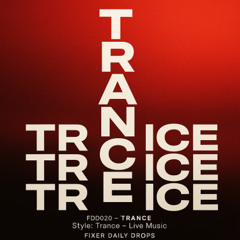 FDD020 – T R A N C E