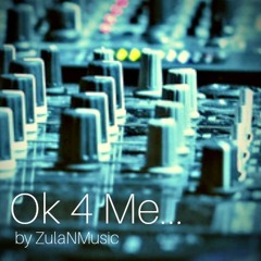 Ok 4 Me (Low 80s Mix)