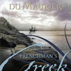 Free read Frenchman's Creek: A lush, historical drama about love and freedom