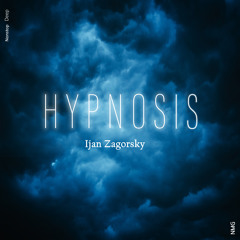 Ijan Zagorsky - Hypnosis