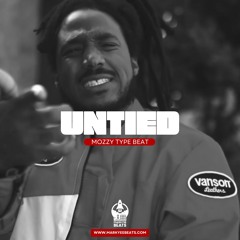 MOZZY TYPE BET - UNTIED