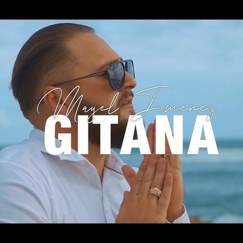 Mayel Jiménez GITANA