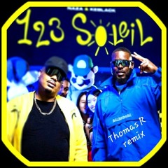 Naza Feat Keblack - 123 Soleil (Dj Thomas R Remix)