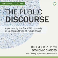 The Public Discourse - S2.EP 8 - Economic Choices