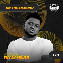 Nitefreak - On The Record #170