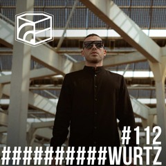 Wurtz - Jeden Tag Ein Set Podcast 112