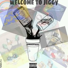 Jiggy - Welcome To Jiggy (freestyle)