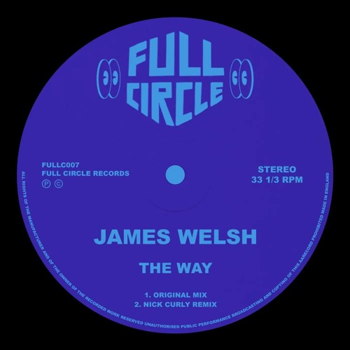 James Welsh - The Way (Nick Curly Remix)