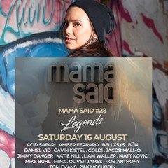 MAMA SAID #28 LEGENDS @ Killing Time 16.08.2025