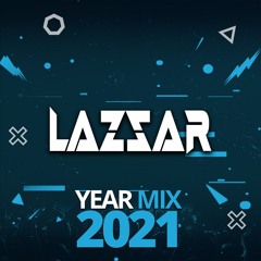 Yearmix2021 Lazzar