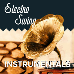 Electro Swing Instrumentals