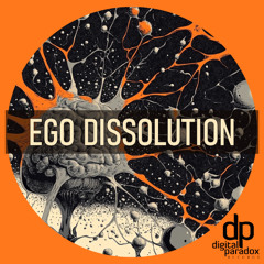SIC & Twisted - Ego Dissolution EP
