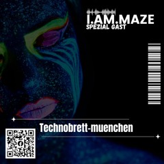I.am.Maze @ Technobrett-muenchen 2022