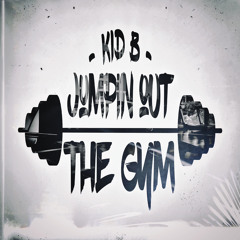JUMPIN OUT THE GYM