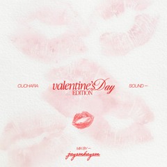 Jayemkayem for Cuchara Sound- Valentine's Edition