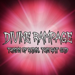 Divine Rampage