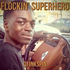 Flockin' Superhero