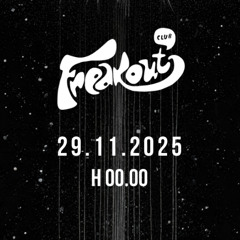 Gilles @ freakout club 29/11/25