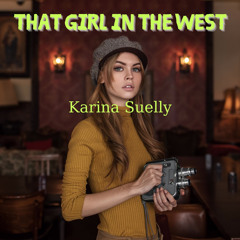 That Girl in the West