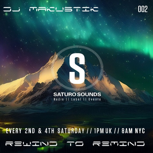 Rewind to Remind 02 Saturo Sounds 24th May