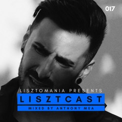 Lisztcast 017 - Anthony Mea | Salerno, Italy