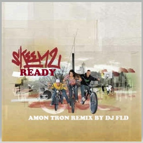 SKEEMZ - READY FT.YA KID K (AMON TRON REMIX)